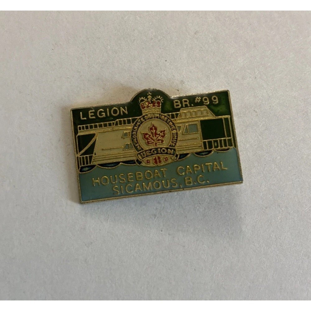 Legion Branch 99 Sicamous British Columbia Enamel Lapel Pin Houseboat Capital